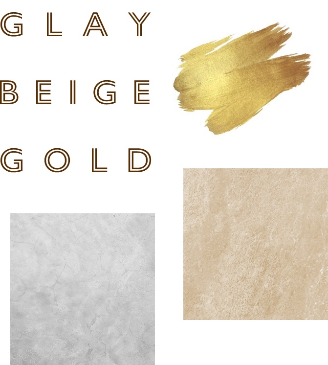 GLAY BEIGE GOLD